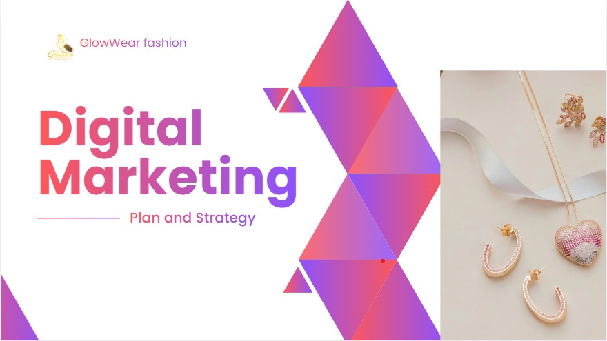 Glowwear Fashion Plan and Strategy